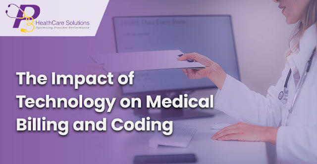 The Impact of Technology on Medical Billing and Coding